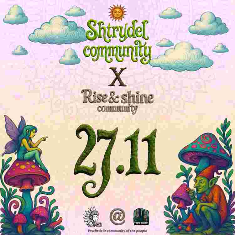 Event image SHTRUDEL COMMUNITY &  RISE - SHINE COMMUNITY 