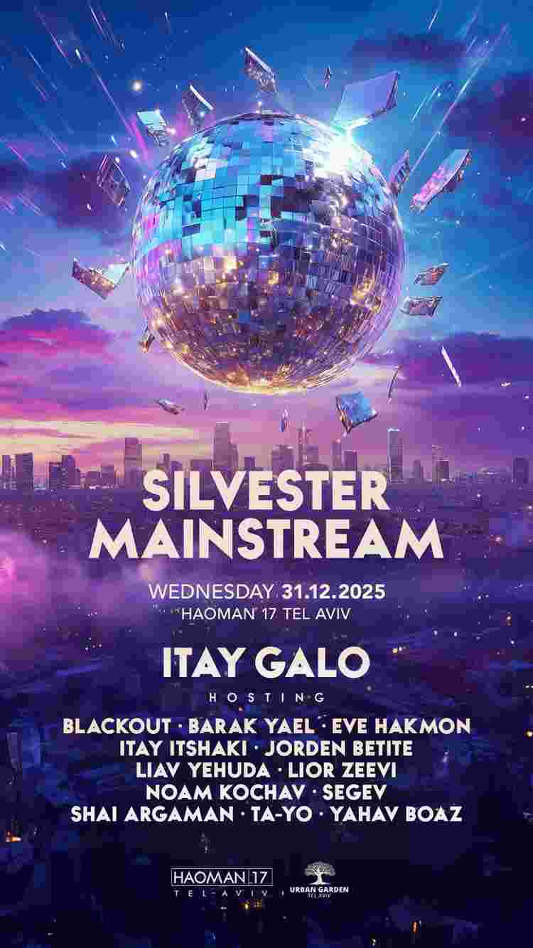 Event image Silvester Mainstream 2026 – Haoman 17 | Itay Galo – Hosting!